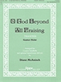 O God Beyond All Praising