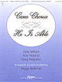 Cares Chorus w/ He Is Able - 3-5 Octave
