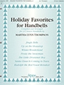 Holiday Favorites For Handbells