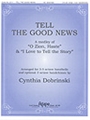 Tell the Good News - 3-5 Octave