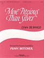 More Precious than Silver - 3-5 Octave
