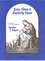 Jesu, Sleep in Heavenly Peace - 3-5 Octave
