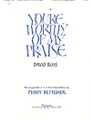 You're Worthy of My Praise - 3-5 Octave