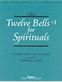 12 Bells +1 For Spirituals