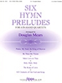 6 Hymn Preludes