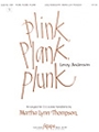 Plink Plank Plunk