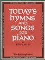 Today's Hymns & Songs For Piano