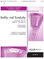 Softly & Tenderly