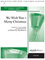 We Wish You A Merry Christmas