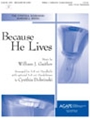 Because He Lives