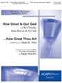 How Great Is Our God W/how Great Thou Ar