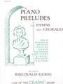 Piano Preludes On Hymns & Chorales