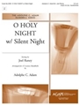 O Holy Night W/silent Night