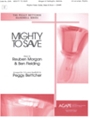 Mighty To Save