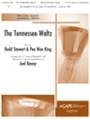 TENNESSEE WALTZ, THE 5-7 Oct. w/opt. 3-7 Oct. Handchimes