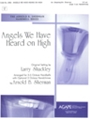 Angels We Have Heard On High