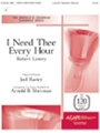 I Need Thee Every Hour