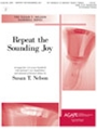Repeat The Sounding Joy