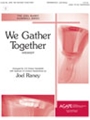 We Gather Together