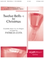 Twelve Bells +1 for Christmas