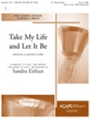 Take My Life and Let It Be