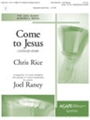 Come to Jesus