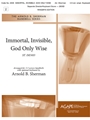 Immortal Invisible God Only Wise