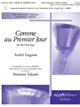Comme Au Premier Jour (As the First Day)
