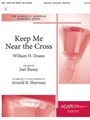 Keep Me Near the Cross