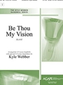 Be Thou My Vision