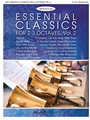 Essential Classics for 2-3 Octaves Volume 2 (Reproducible)
