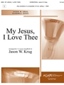 My Jesus I Love Thee