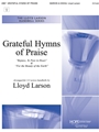 Grateful Hymns of Praise