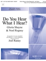 Do You Hear What I Hear