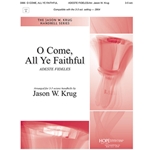 O Come, All Ye Faithful - 3-5 oct