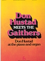 Don Hustad Meets The Gaithers