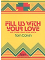 FILL US WITH YOUR LOVE Hymn Collection