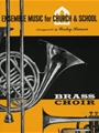 ENSEMBLE MUSIC FOR CHURCH AND SCHOOL Entire Set