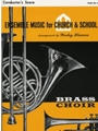 ENSEMBLE MUSIC FOR CHURCH AND SCHOOL Conductor's Score