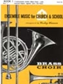 ENSEMBLE MUSIC FOR CHURCH AND SCHOOL Book 1 - Part 1 - C Instrument