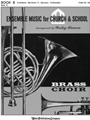 ENSEMBLE MUSIC FOR CHURCH AND SCHOOL Book 8 - Trombone, Baritone (B.C.)