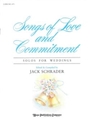 Songs Of Love & Commitment