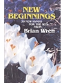 NEW BEGINNINGS Hymn Texts