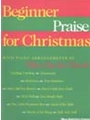 Beginner Praise For Christmas