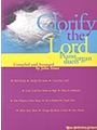 Glorify The Lord