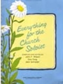 Everything For The Church Soloist