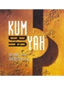 KUM BA YAH - CD CD