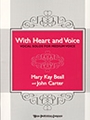 With Heart & Voice