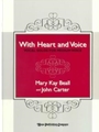 WITH HEART AND VOICE Book & CD