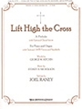 Lift High The Cross